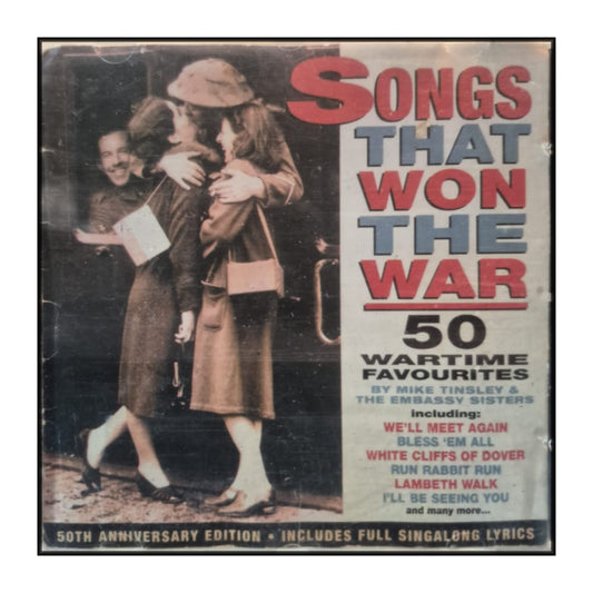 Mike Tinsley & The Embassy Sisters: Songs That Won The War