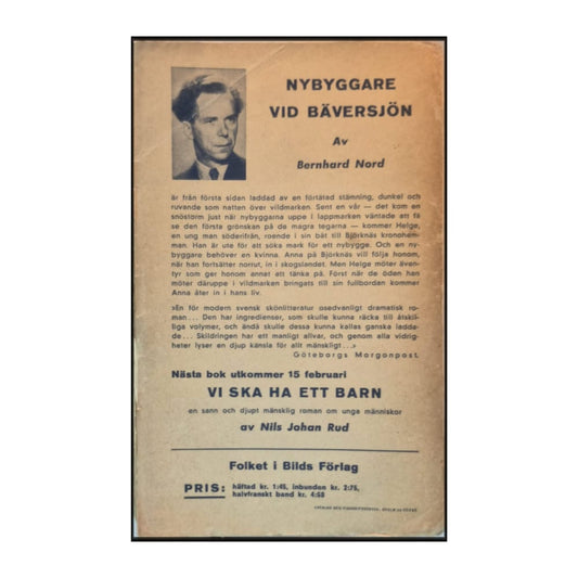 Bernhard Nordh: Nybyggare Vid Bäversjön