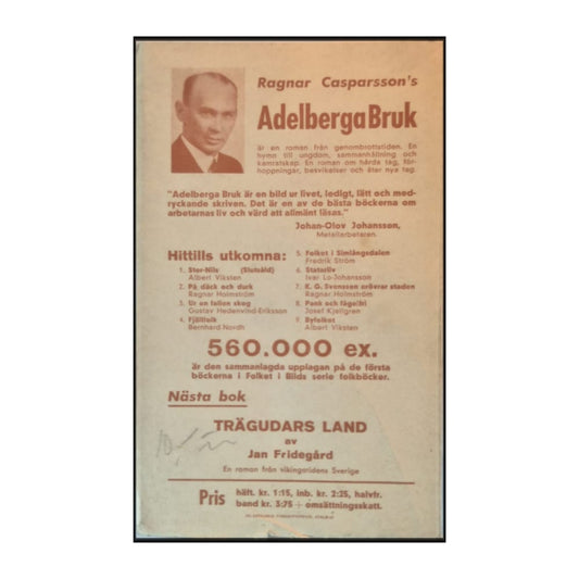 Ragnar Casparsson: Adelberga Bruk