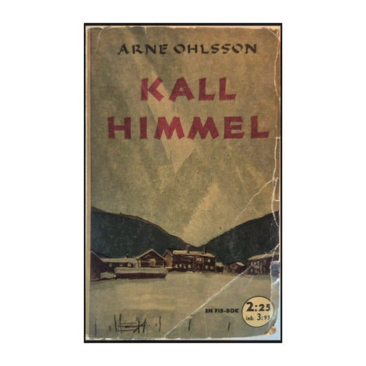 Arne Ohlsson: Kall Himmel