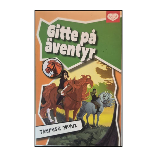 Therese Mohn: Gitte På Äventyr