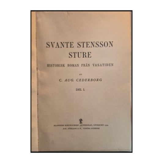 Carl August Cederborg: Svante Stensson Sture 1