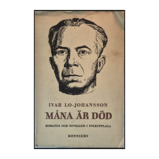 Ivar Lo-Johansson: Måna Är Död