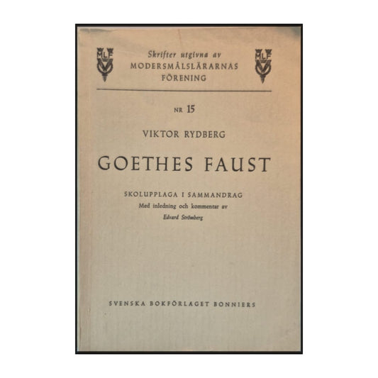 Viktor Rydberg: Goethes Faust