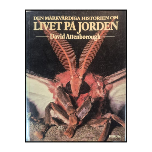 David Attenborough: Den Märkvärdiga Historien Om Livet På Jorden
