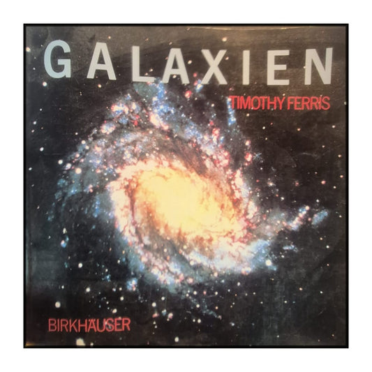 Timothy Ferris: Galaxien