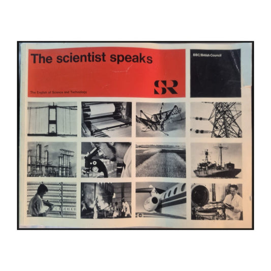 The Bbc / British Council: The Scientist Speaks – The English Of Science And Technology