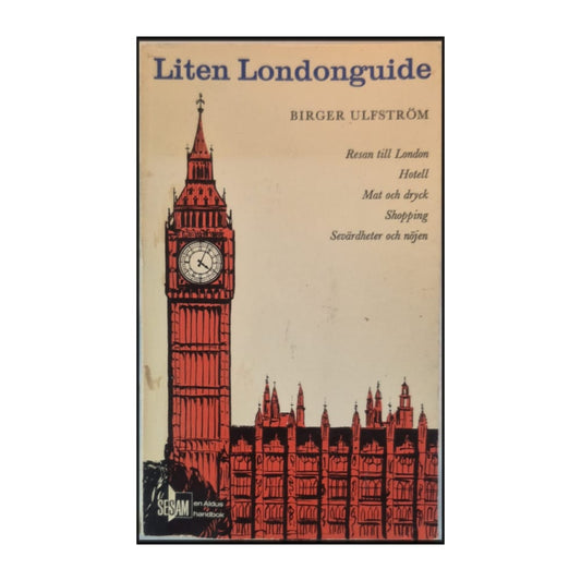 Birger Ulfström: Liten Londonguide