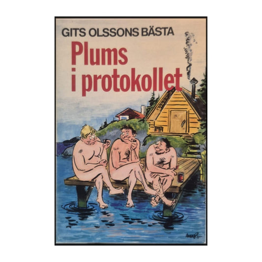 Gits Olsson: Plums I Protokollet