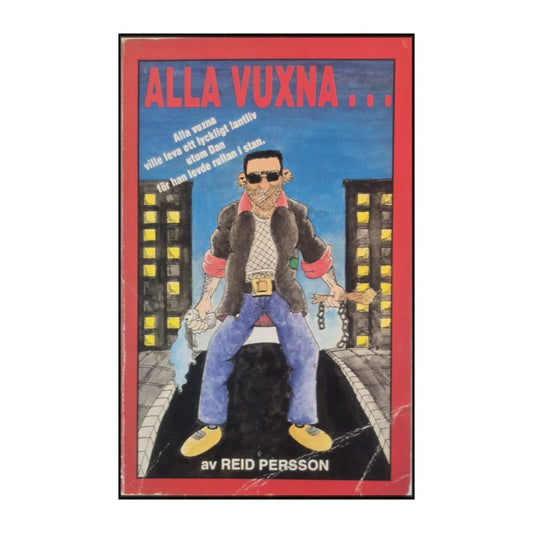 Reid Persson: Alla Vuxna