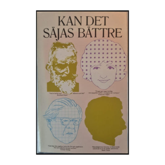 Sven Gunnar Särman: Kan Det Säjas Bättre