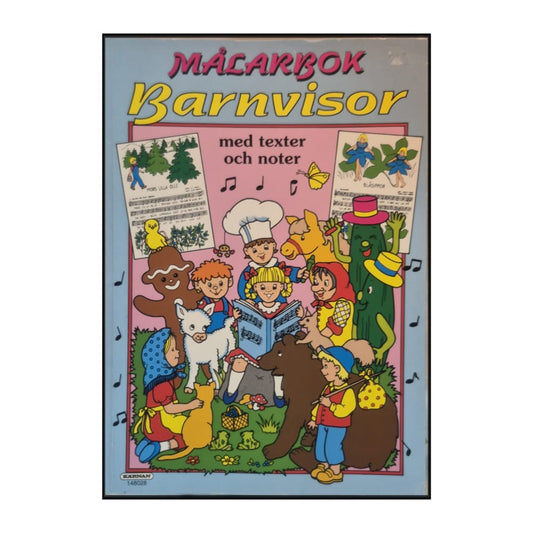 Kärnan: Målarbok Barnvisor