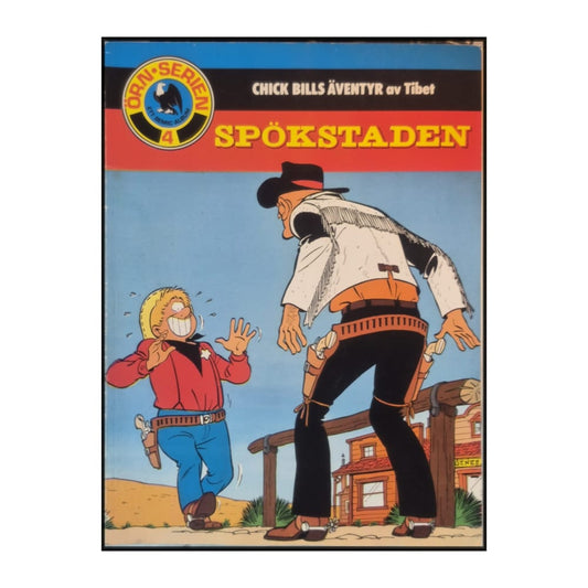 Chick Bills Äventyr: Spökstaden