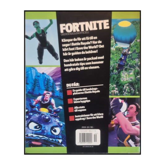 Fortnite: Den Ultimata Guiden: Battle Royale + Save The World