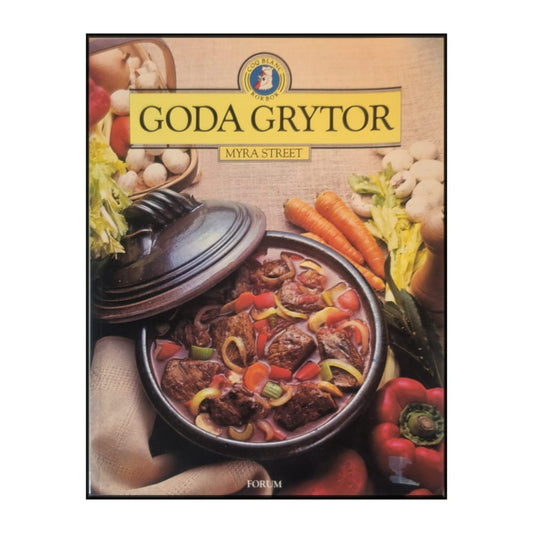 Myra Street: Goda Grytor