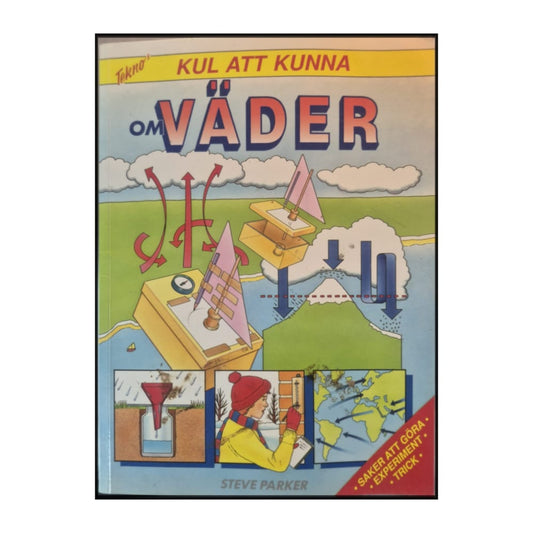 Steve Parker: Kul Att Kunna Om Väder