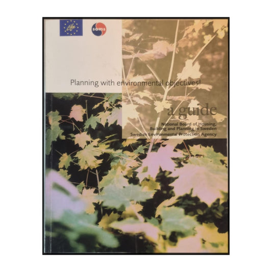 Planning With Environmental Objectives A Guide