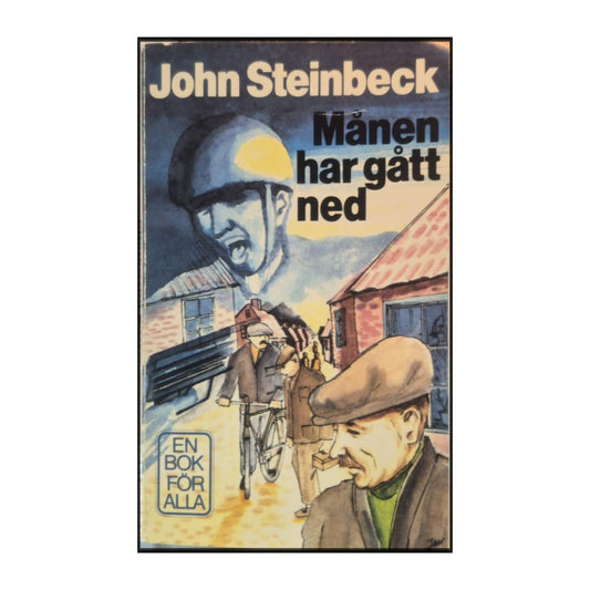 John Steinbeck: Månen Har Gått Ned