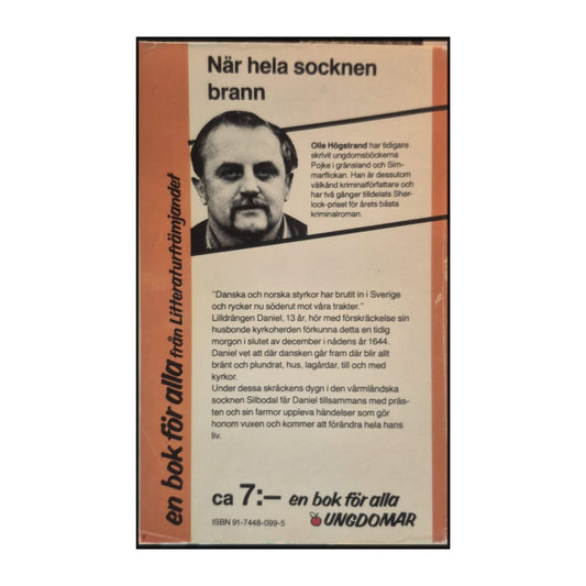 Olle Högstrand: När Hela Socknen Brann
