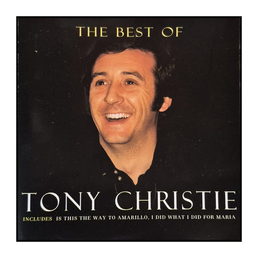 Tony Christie: The Best Of Tony Christie