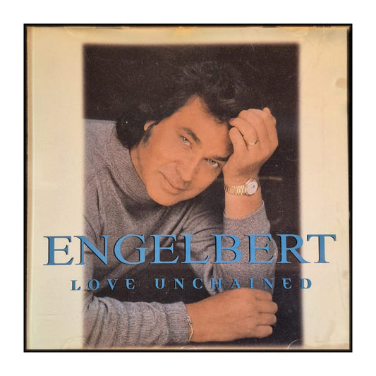 Engelbert Humperdinck: Love Unchained