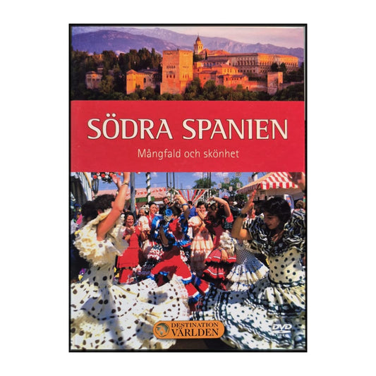 Destination Världen 28: Södra Spanien – Mångfald Och Skönhet