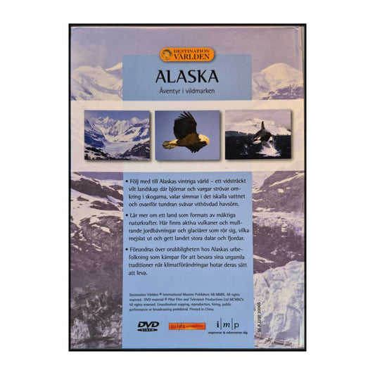 Destination Världen 04: Alaska – Äventyr I Vildmarken