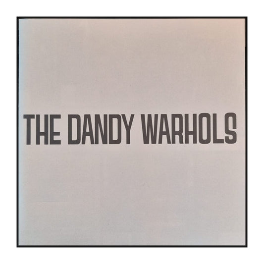 The Dandy Warhols: Dandys Rule Ok