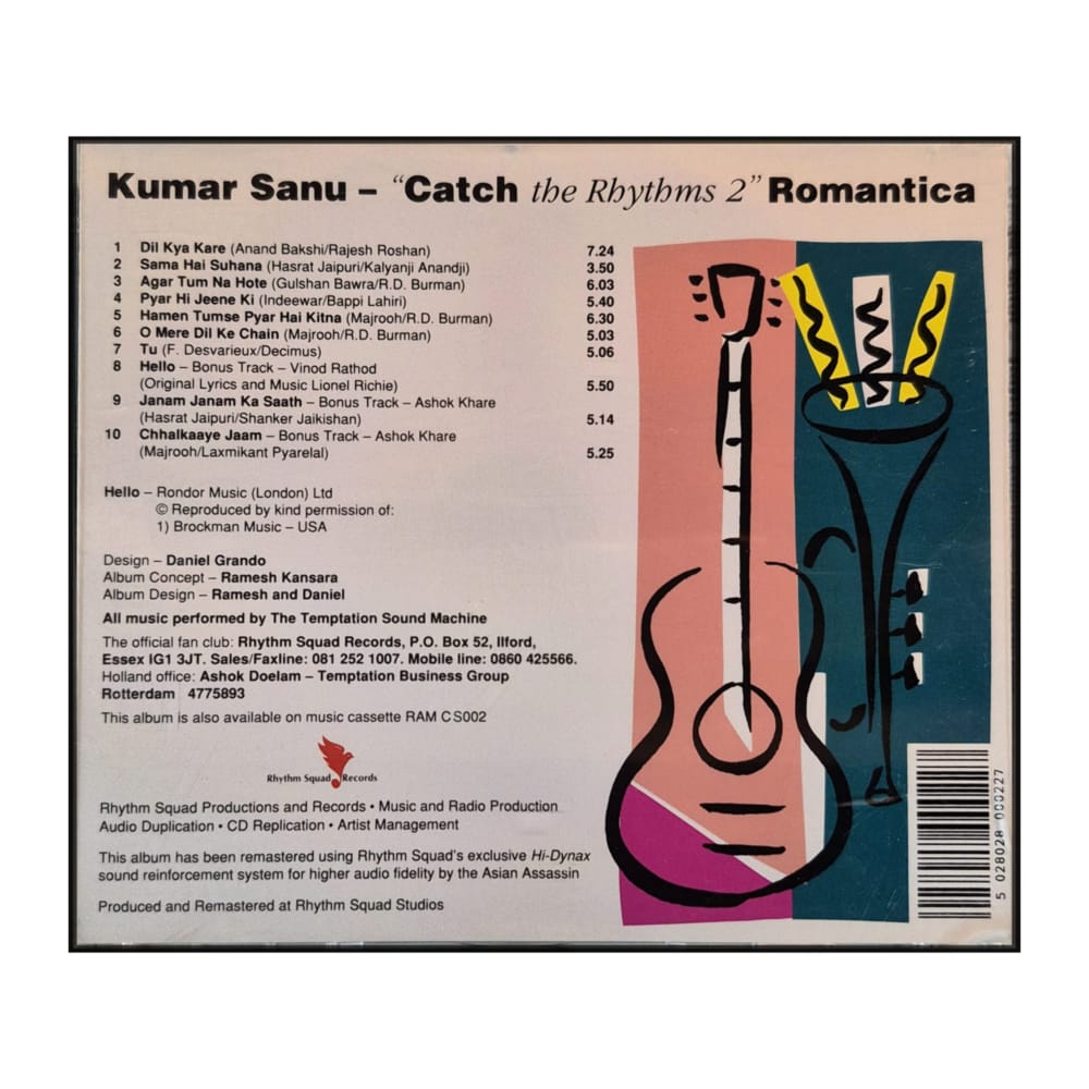 Kumar Sanu: Catch the Rhythms 2 Romantica