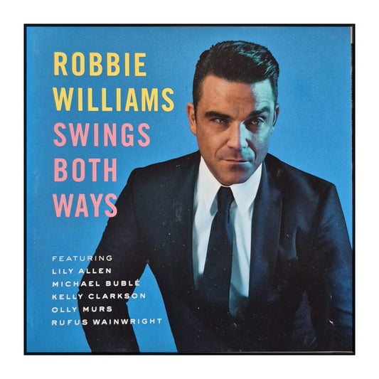 Robbie Williams: Swings Both Ways