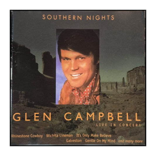 Glen Campbell: Live In Concert / Southern Nights