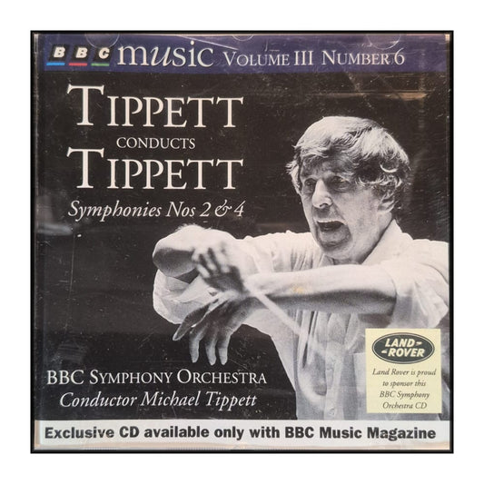 Bbc Music V3 N6: Michael Tippett: Symphonies Nos 2 & 4