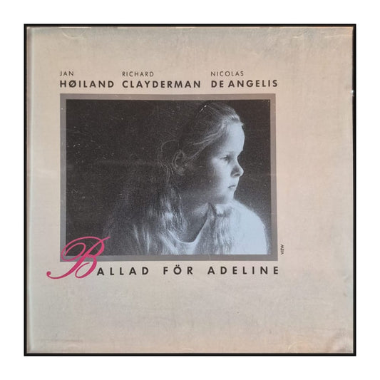 Jan Høiland & Richard Clayderman & Nicolas De Angelis: Ballad För Adeline