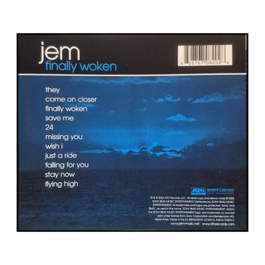Jem: Finally Woken
