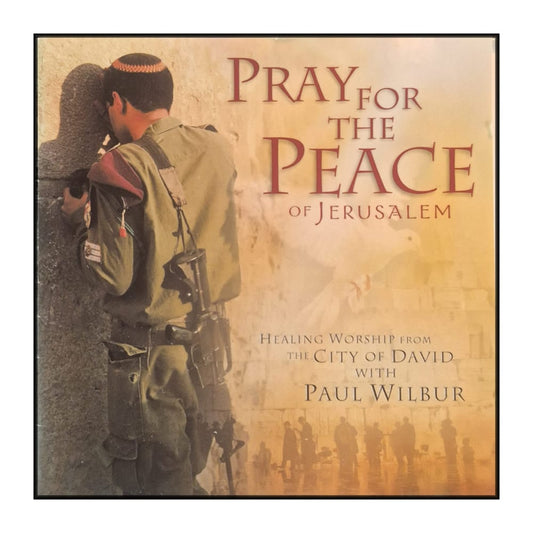 Paul Wilbur: Pray For The Peace Of Jerusalem