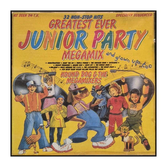 Hound Dog & The Megamixers: Greatest Ever Junior Party Megamix
