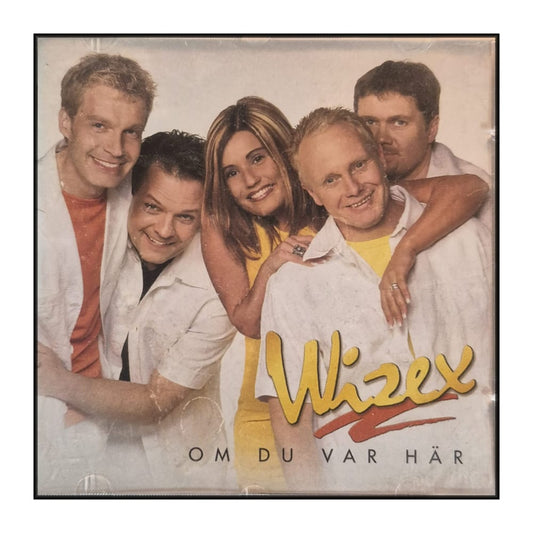 Wizex: Om Du Var Här