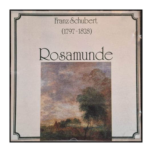 Franz Schubert: Rosamunde