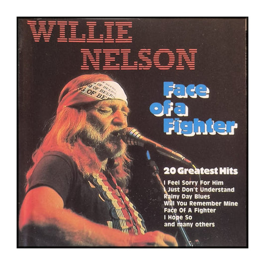 Willie Nelson: Face Of A Fighter