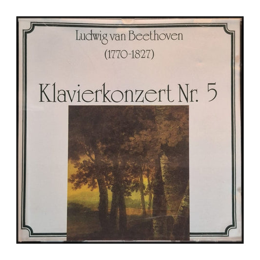 Ludwig Van Beethoven: Klavierkonzert Nr. 5