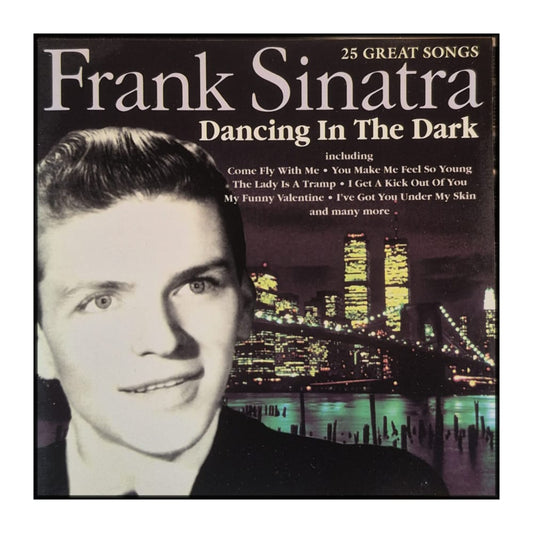 Frank Sinatra: Dancing In The Dark