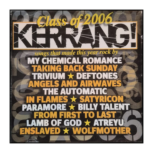 Kerrang!: Class Of 2006