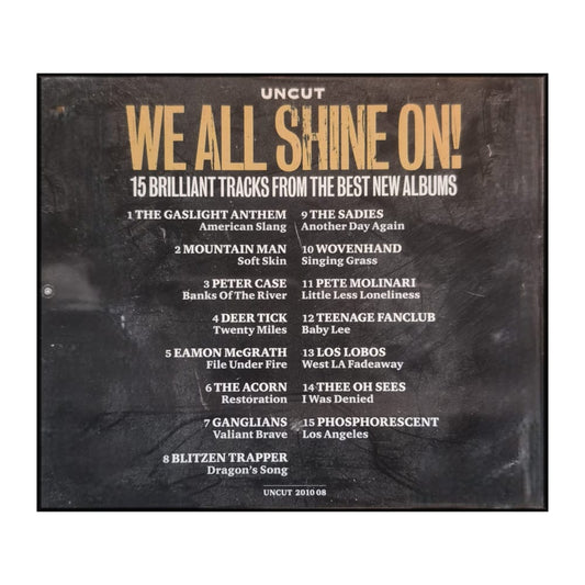 Uncut 2010-08: We All Shine On!