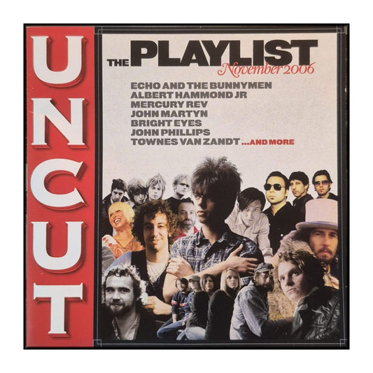 Uncut 2006-11: The Playlist