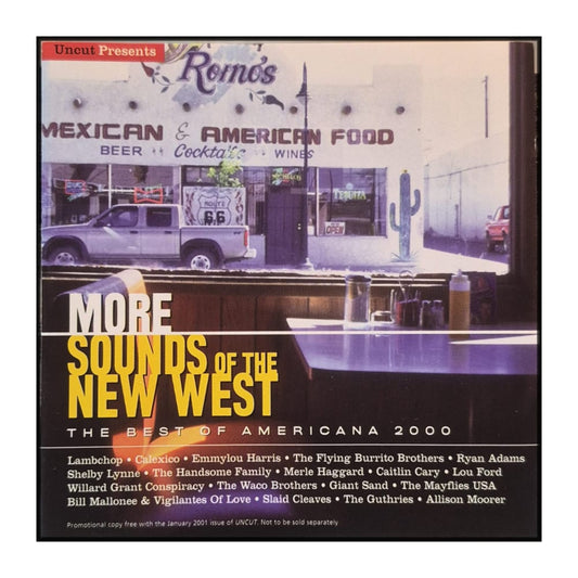Uncut 2001-01: More Sounds Of The New West