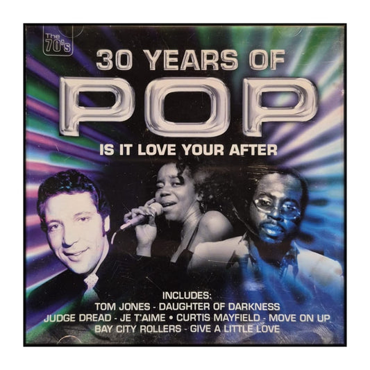 30 Years Of Pop: Is It Love Your After