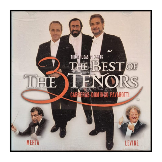 The Three Tenors: The Best Of The Tenors: Carreras Domingo Pavarotti