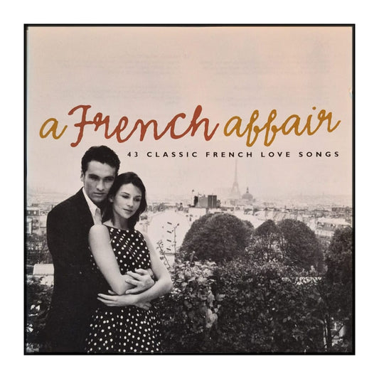 A French Affair: 42 Classic French Love Songs