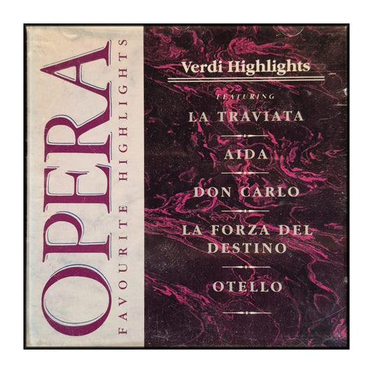 Verdi Highlights: Opera Favourite Highlights