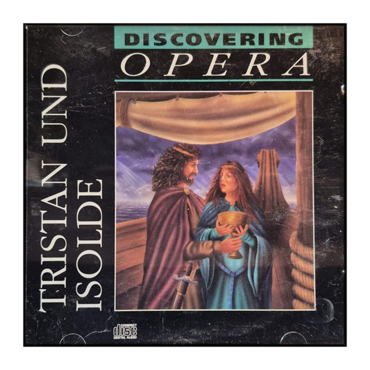 Discovering Opera 8: Tristan Und Isolde